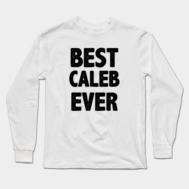 Name Caleb Funny Long Sleeve T-Shirt by gabrielakaren